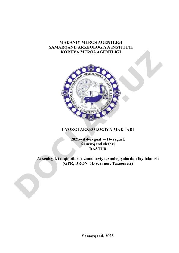 Arxeologik tadqiqotlarda zamonaviy texnologiyalardan foydalanish