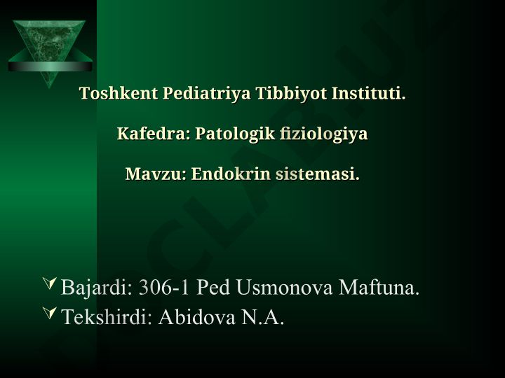 Endokrin sistemasi va uning kasalliklari