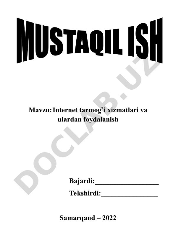 Internet tarmog'i xizmatlari va ulardan foydalanish