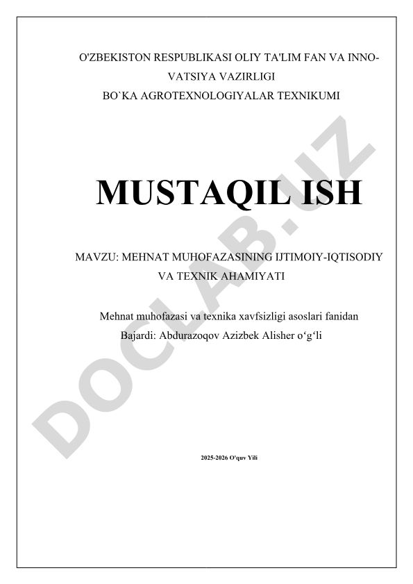Mehnat muhofazasining ijtimoiy-iqtisodiy va texnik ahamiyati