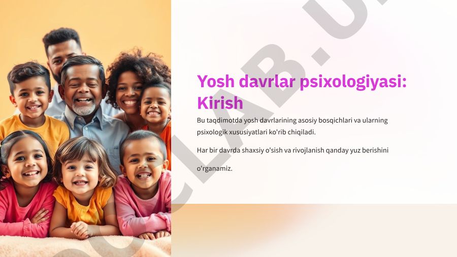 Yosh davrlar psixologiyasi: asosiy bosqichlar va xususiyatlar