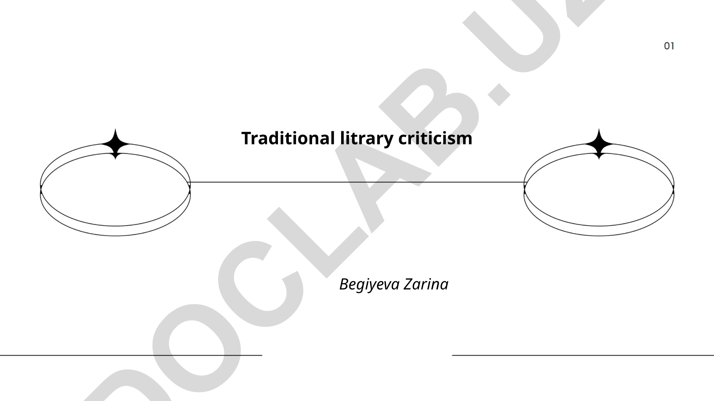 Traditional literary criticism: Close reading, New Criticism, Russian Formalism
