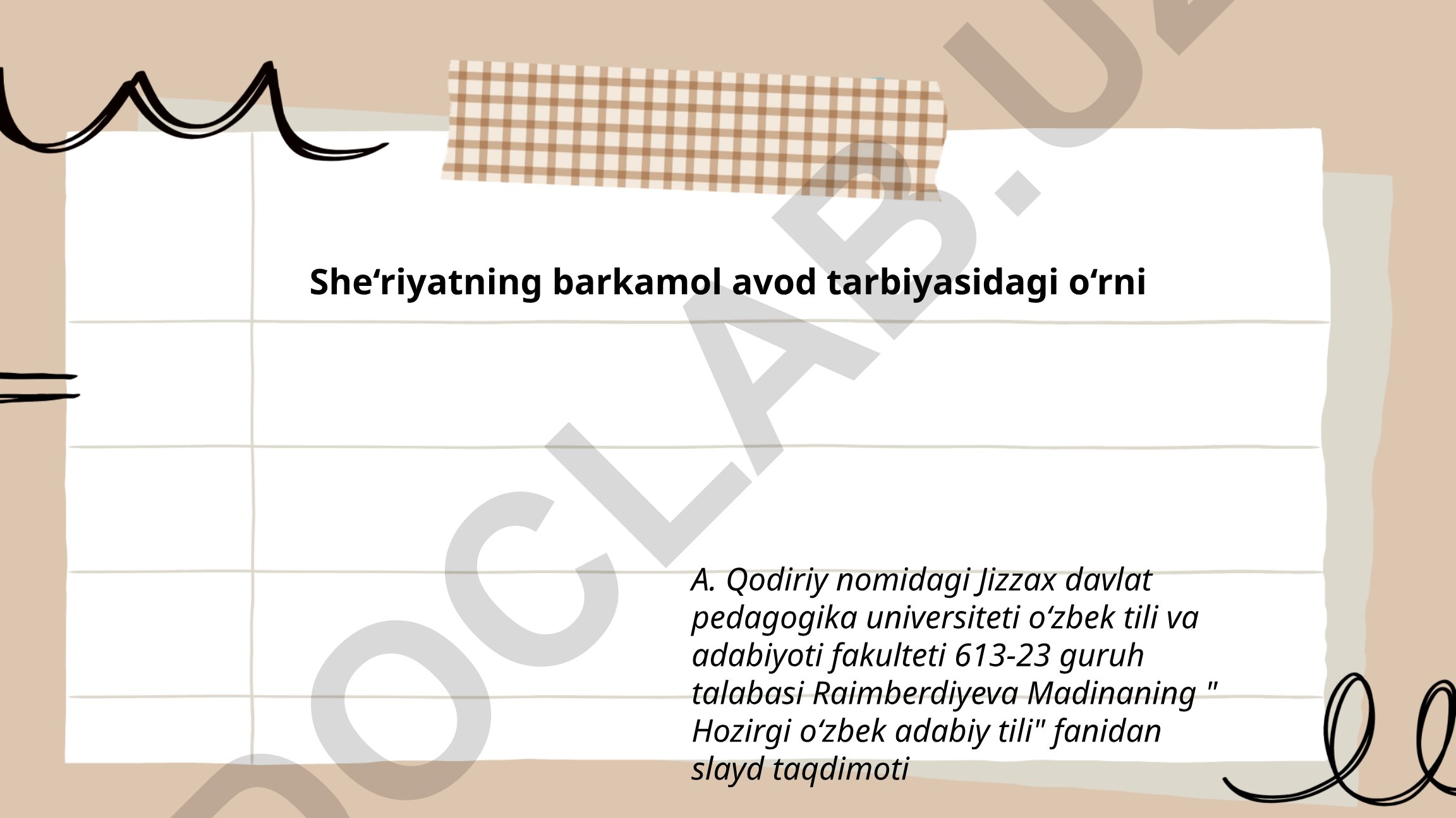 She'riyatning barkamol avlod tarbiyasidagi o'rni