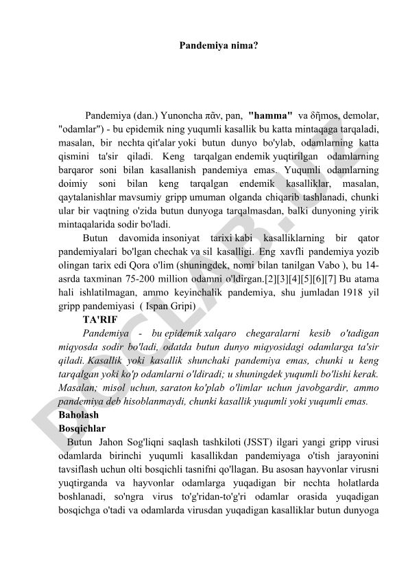 Pandemiya haqida umumiy ma'lumot va ta'rifi