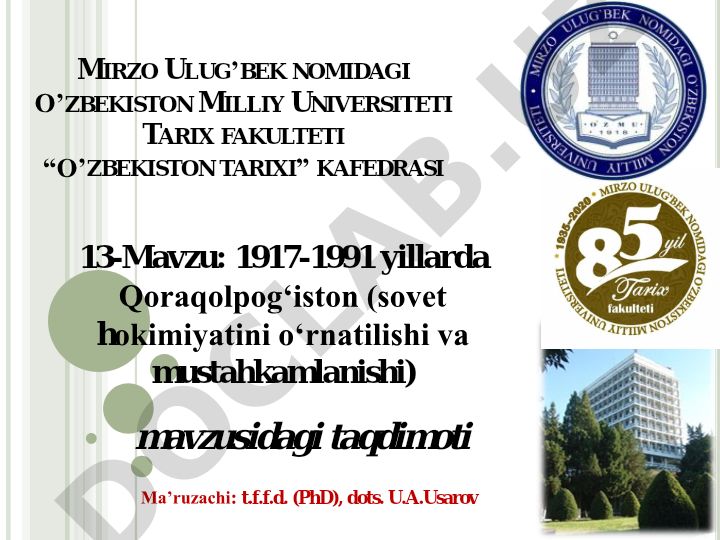1917-1991 yillarda Qoraqolpog‘iston (sovet hokimiyatini o‘rnatilishi va mustahkamlanishi)