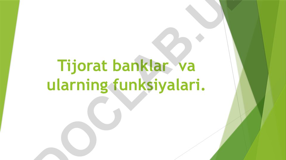 Tijorat banklar va ularning funksiyalari