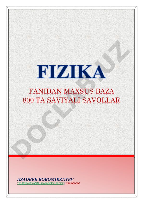 Fizikadan maxsus baza savollar to'plami