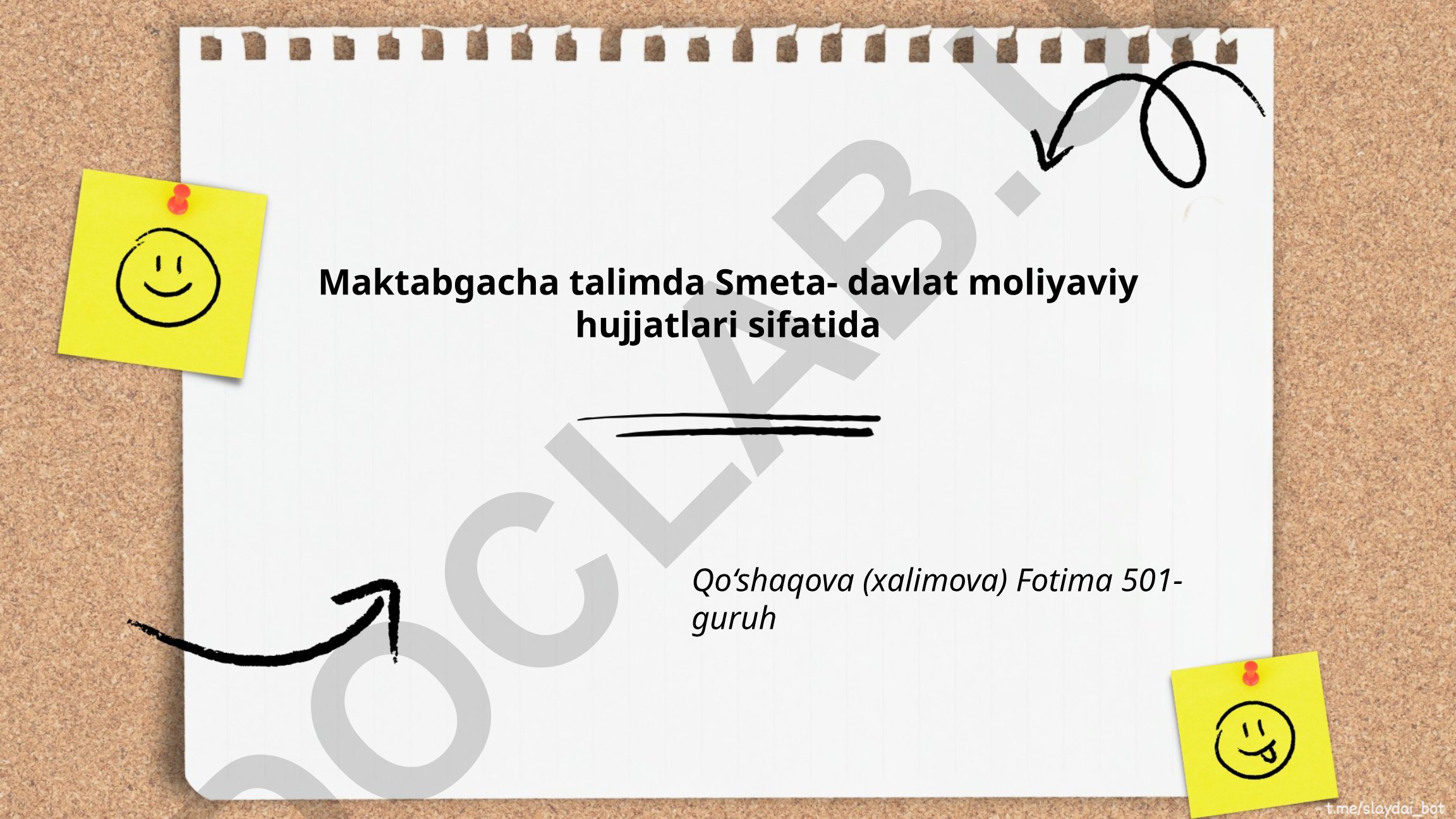 Maktabgacha ta'limda smeta tushunchasi va davlat moliyaviy hujjatlari