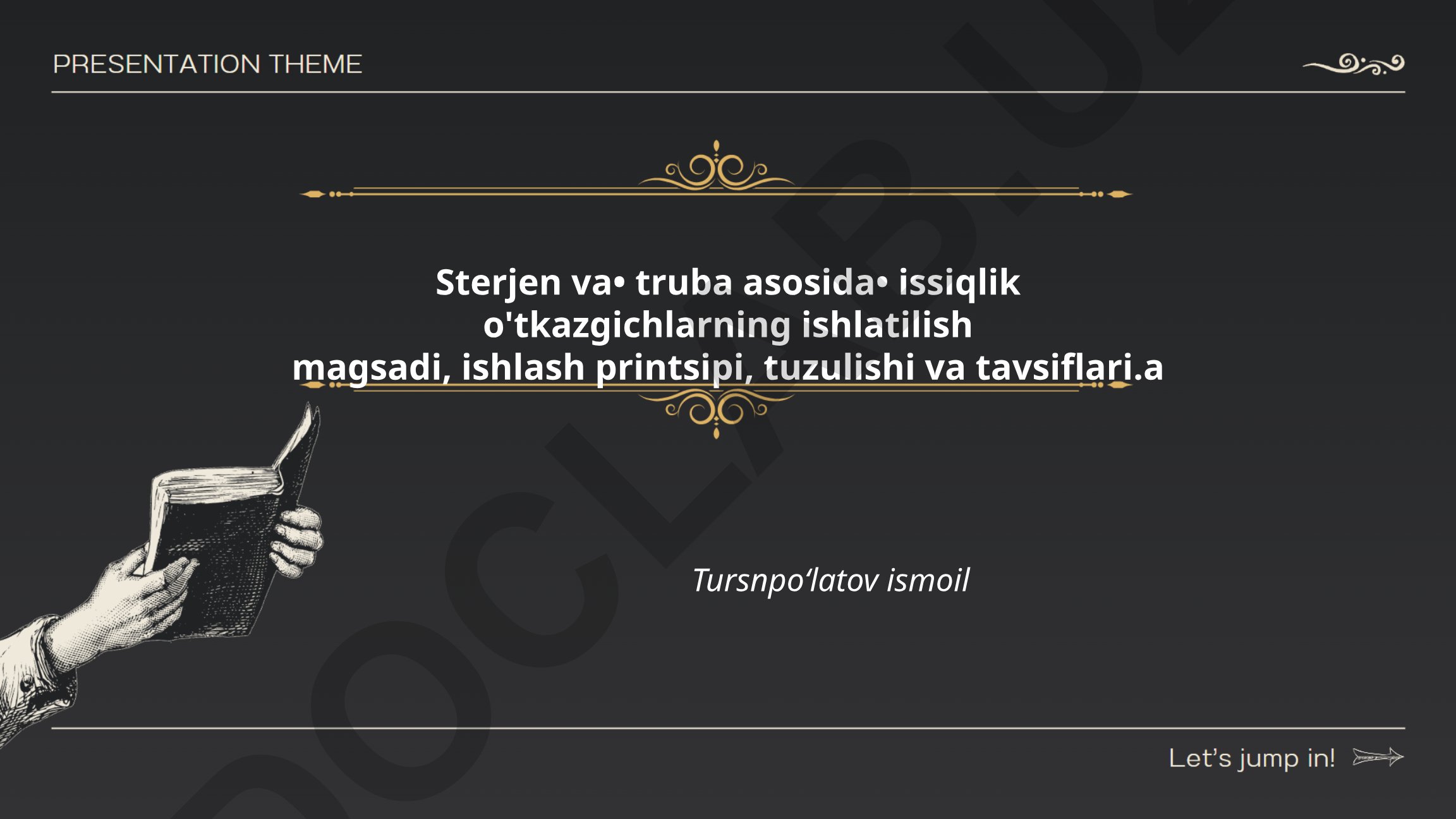 Sterjen va truba asosida issiqlik o'tkazgichlarning ishlatilishi