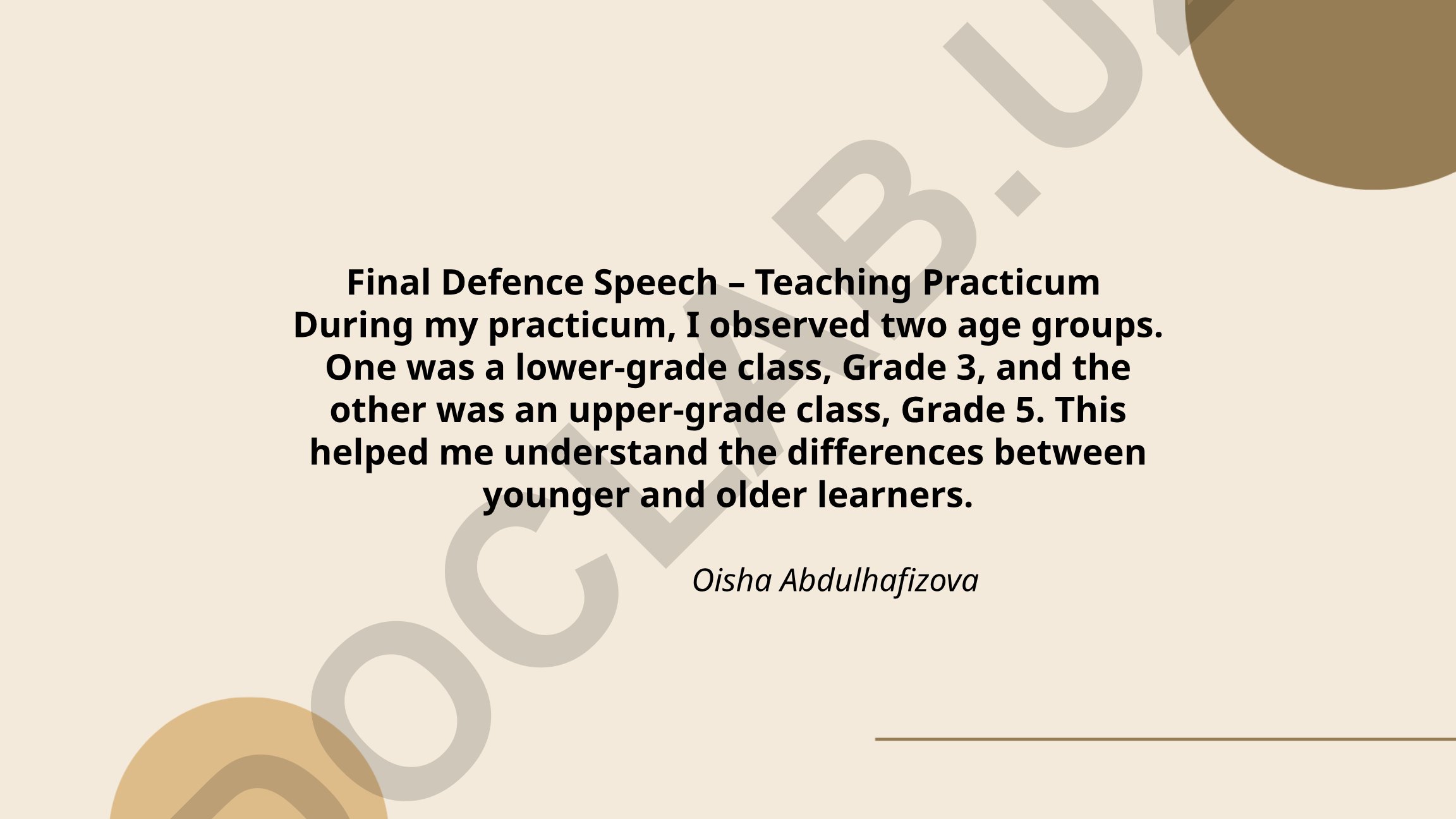 Final Defence Speech – Teaching Practicum