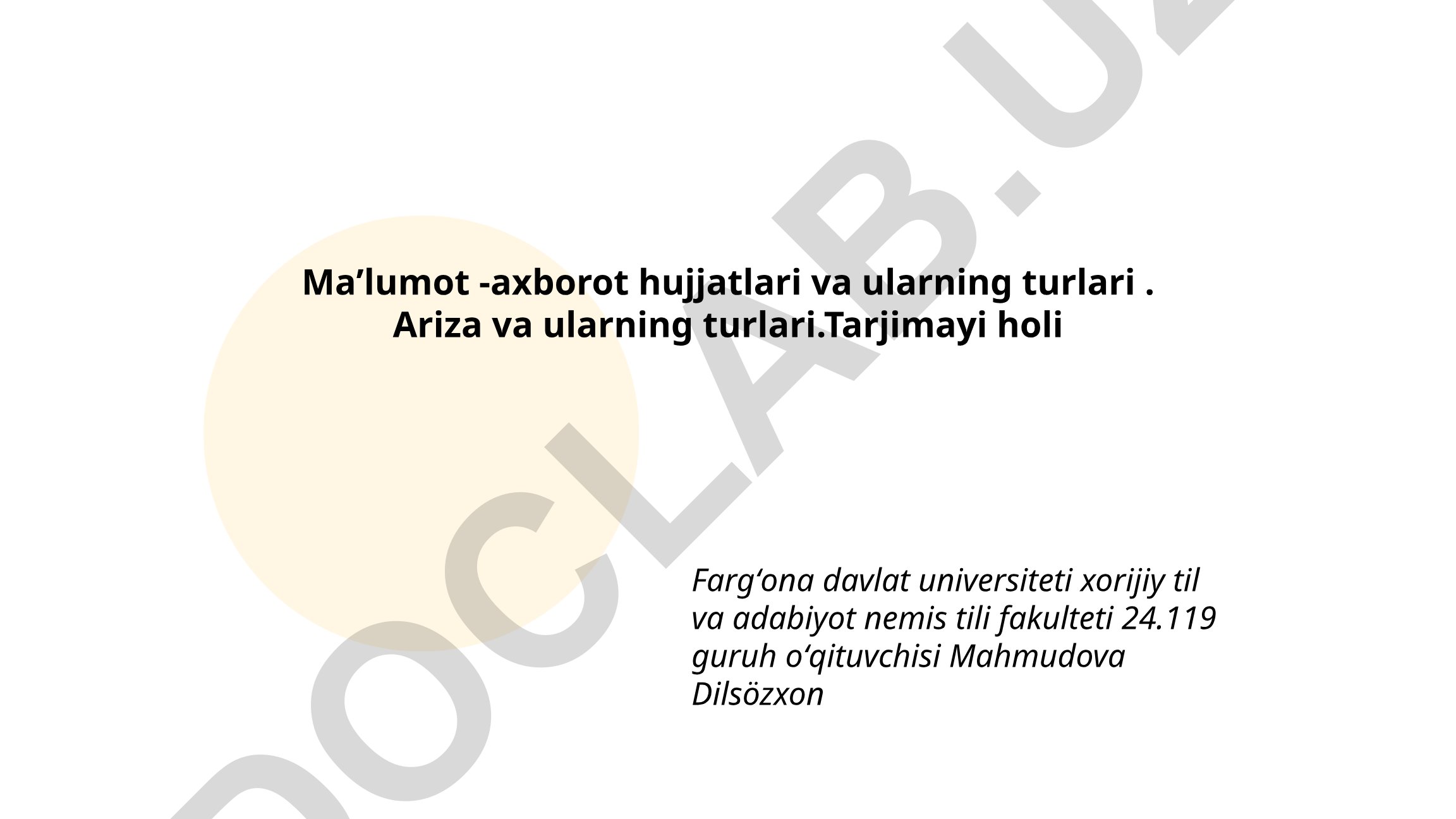 Ma'lumot-axborot hujjatlari va ularning turlari