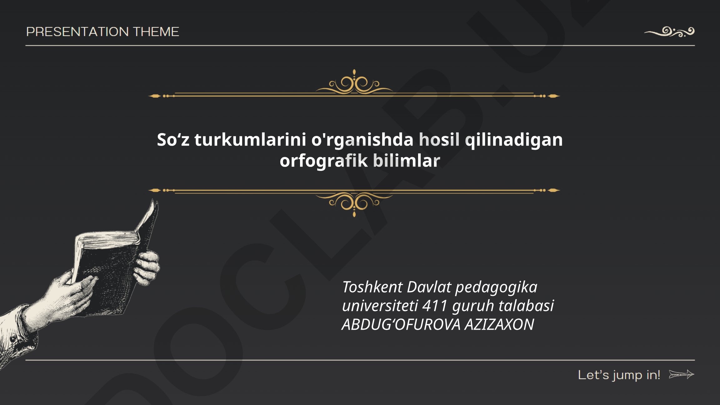 So'z turkumlarini o'rganishda hosil qilinadigan orfografik bilimlar