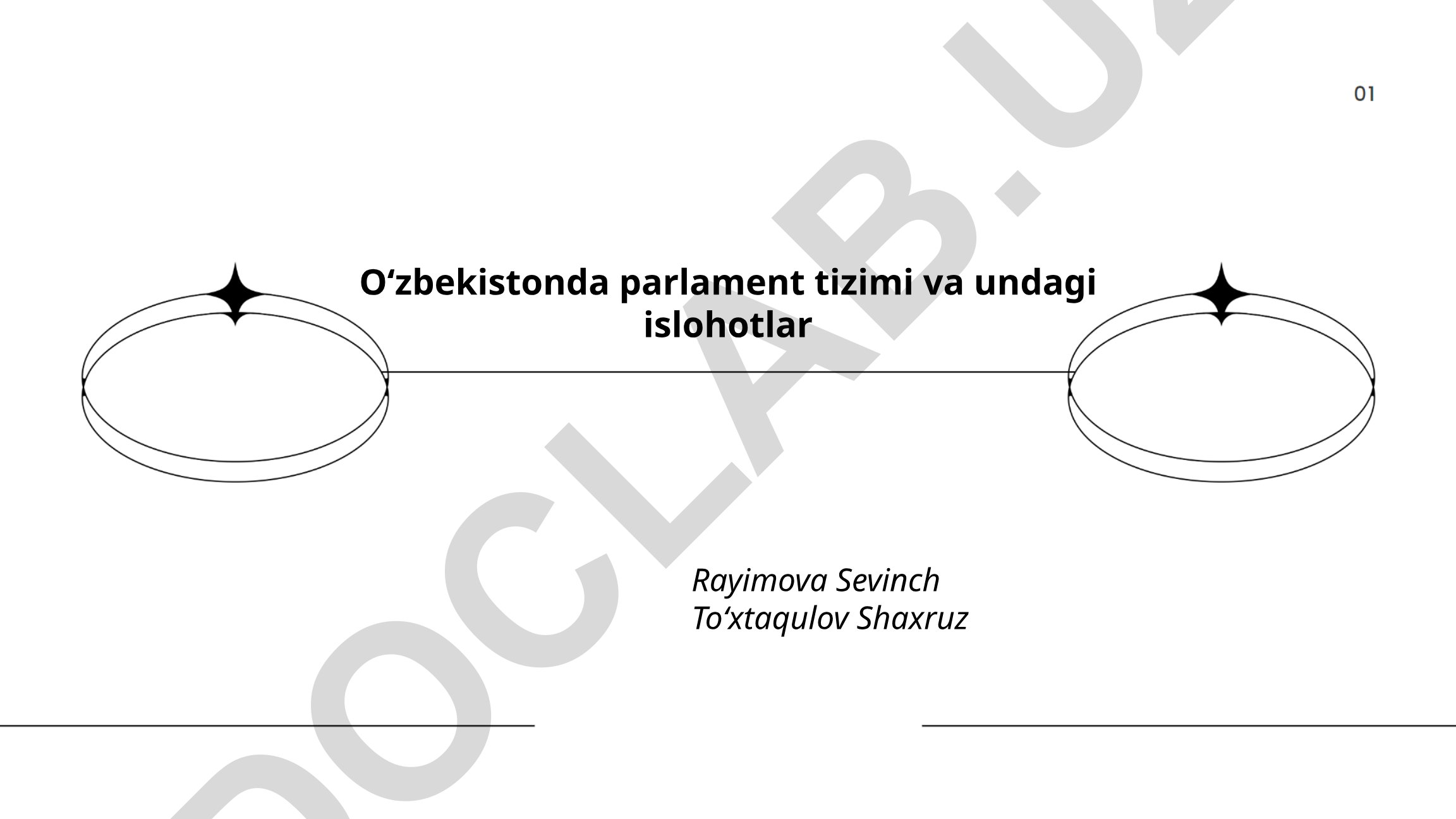 Oʻzbekistonda parlament tizimi va undagi islohotlar