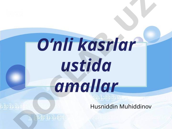 O'nli kasrlar ustida amallar