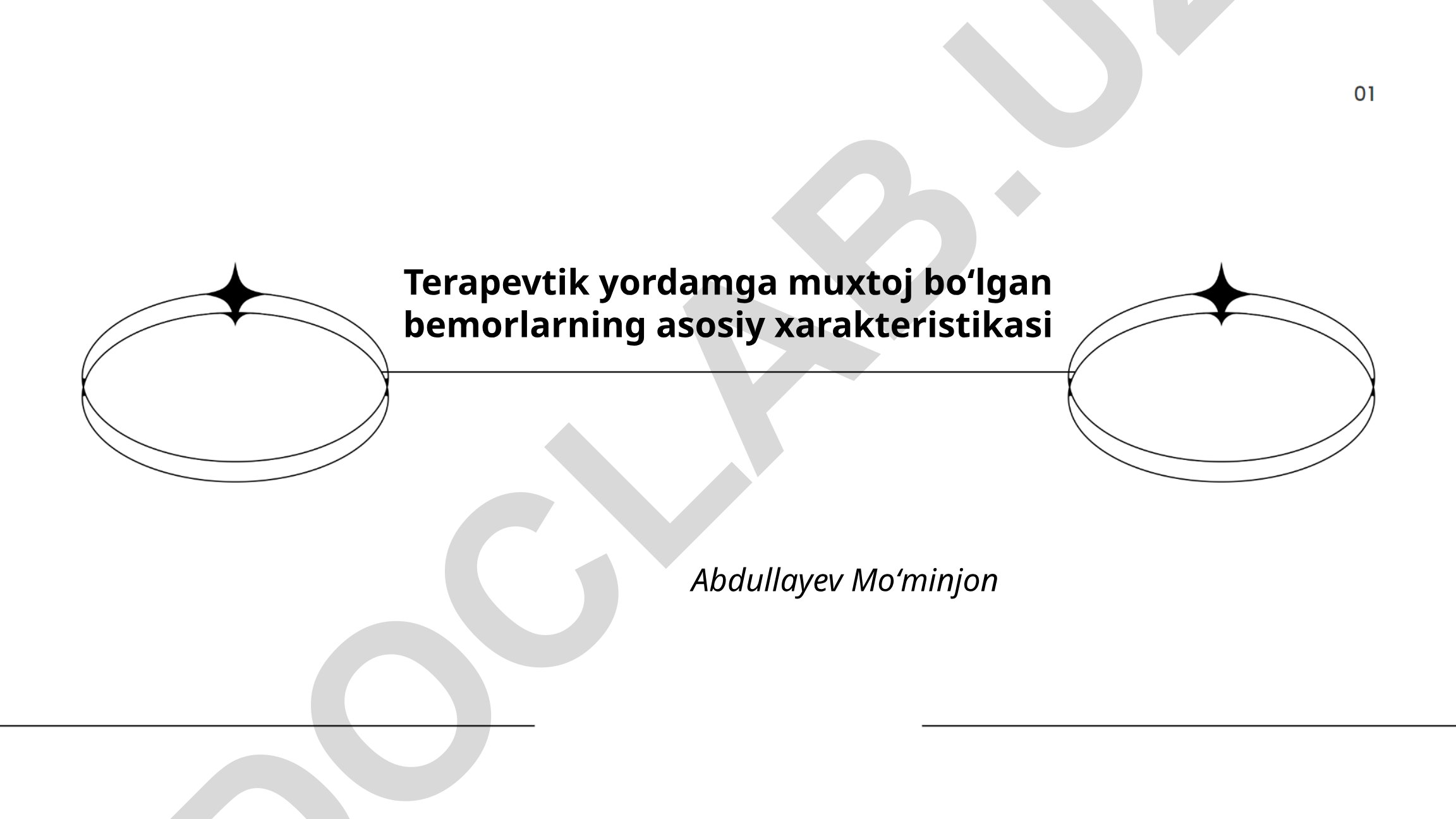Terapevtik yordamga muxtoj bo‘lgan bemorlarning asosiy xarakteristikasi