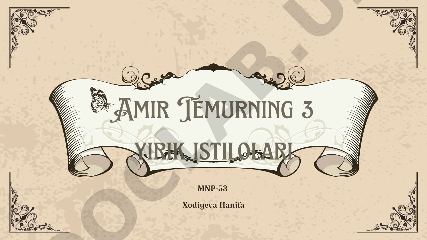 Amir Temurning 3 yirik istilolari