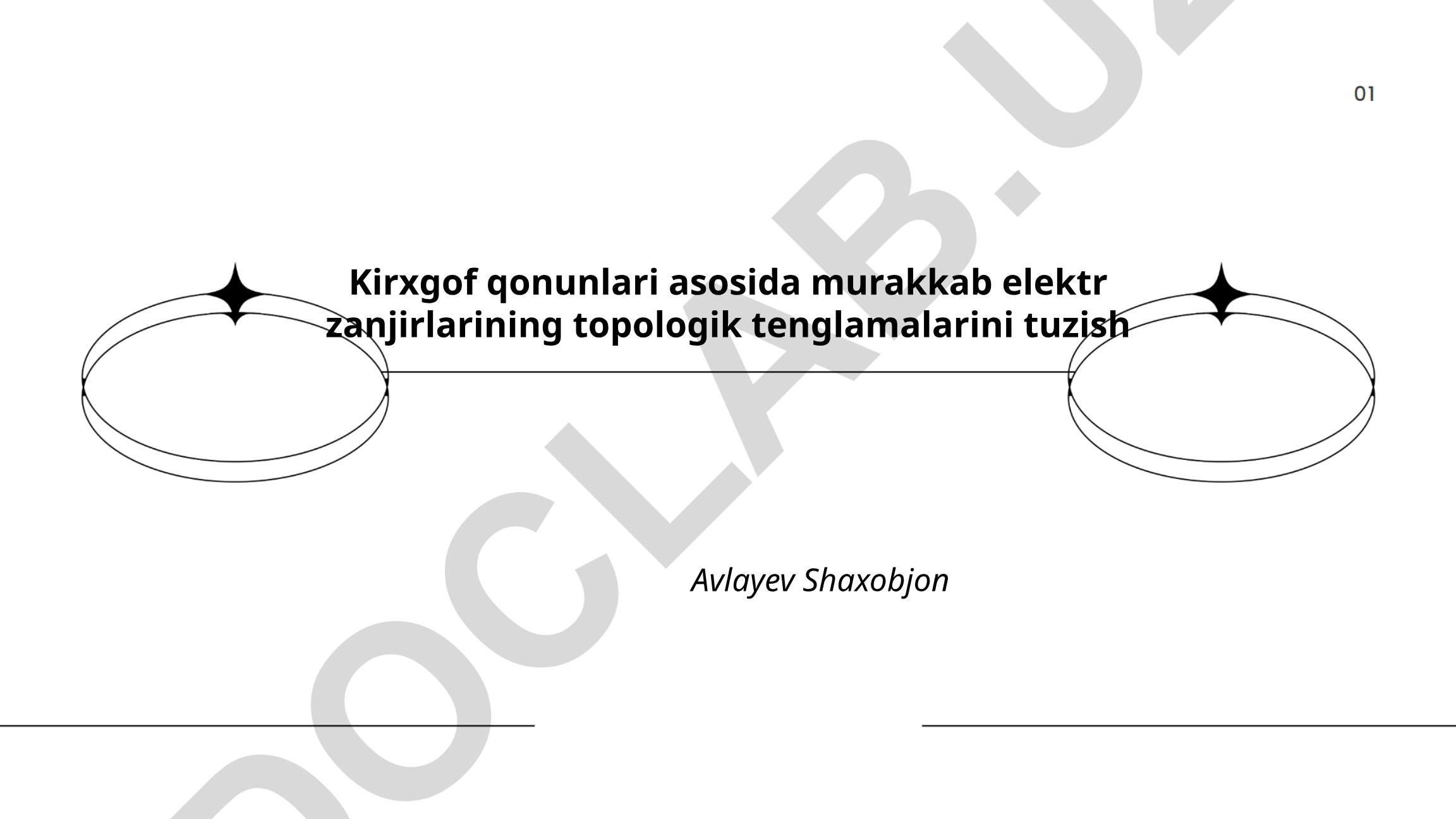 Kirxgof qonunlari asosida murakkab elektr zanjirlarining topologik tenglamalarini tuzish