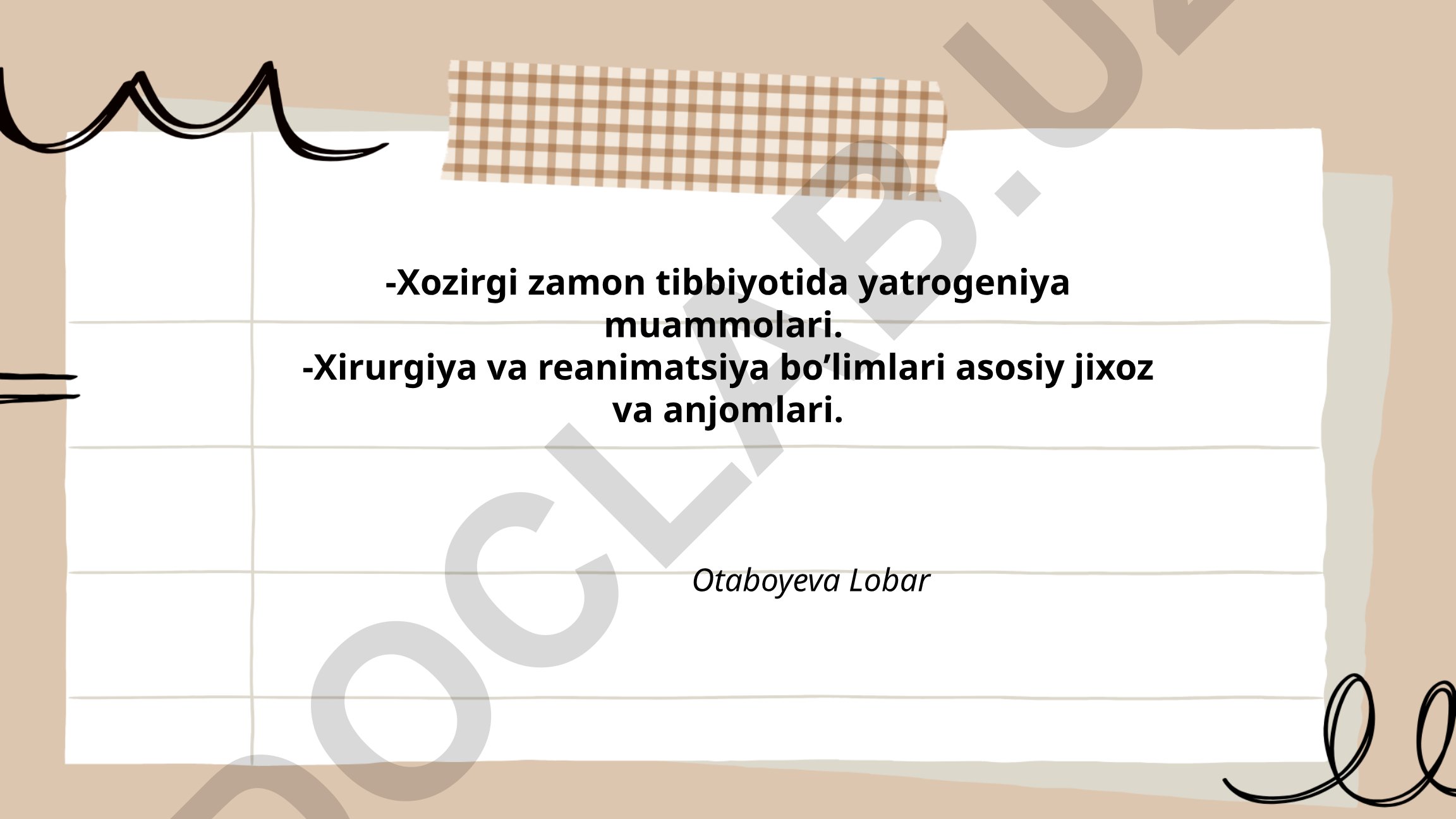 Zamonaviy tibbiyotda yatrogeniya muammolari va xirurgiya anjomlari