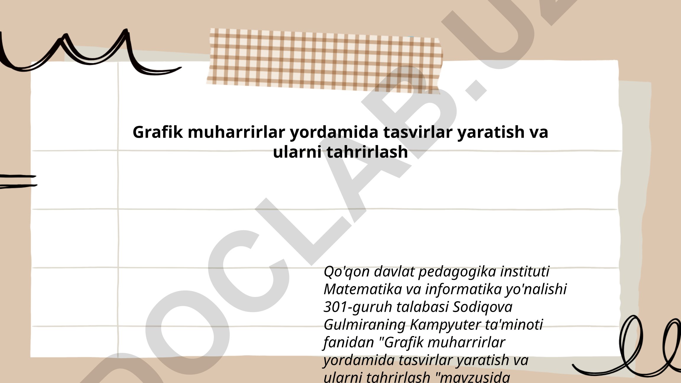 Grafik muharrirlar yordamida tasvirlar yaratish va ularni tahrirlash