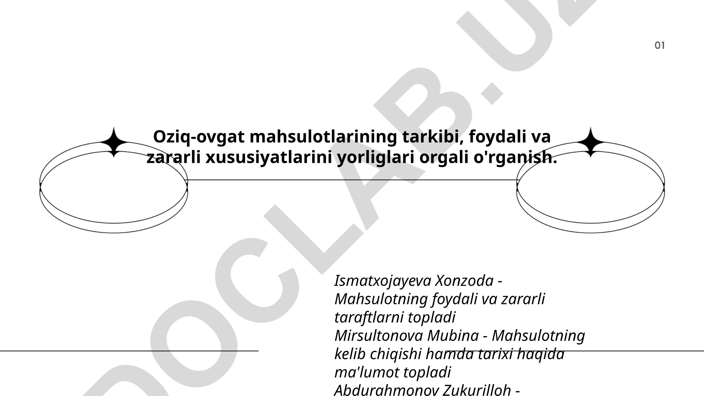 Oziq-ovqat mahsulotlarining tarkibi, foydali va zararli xususiyatlarini yorliqlar orqali o'rganish