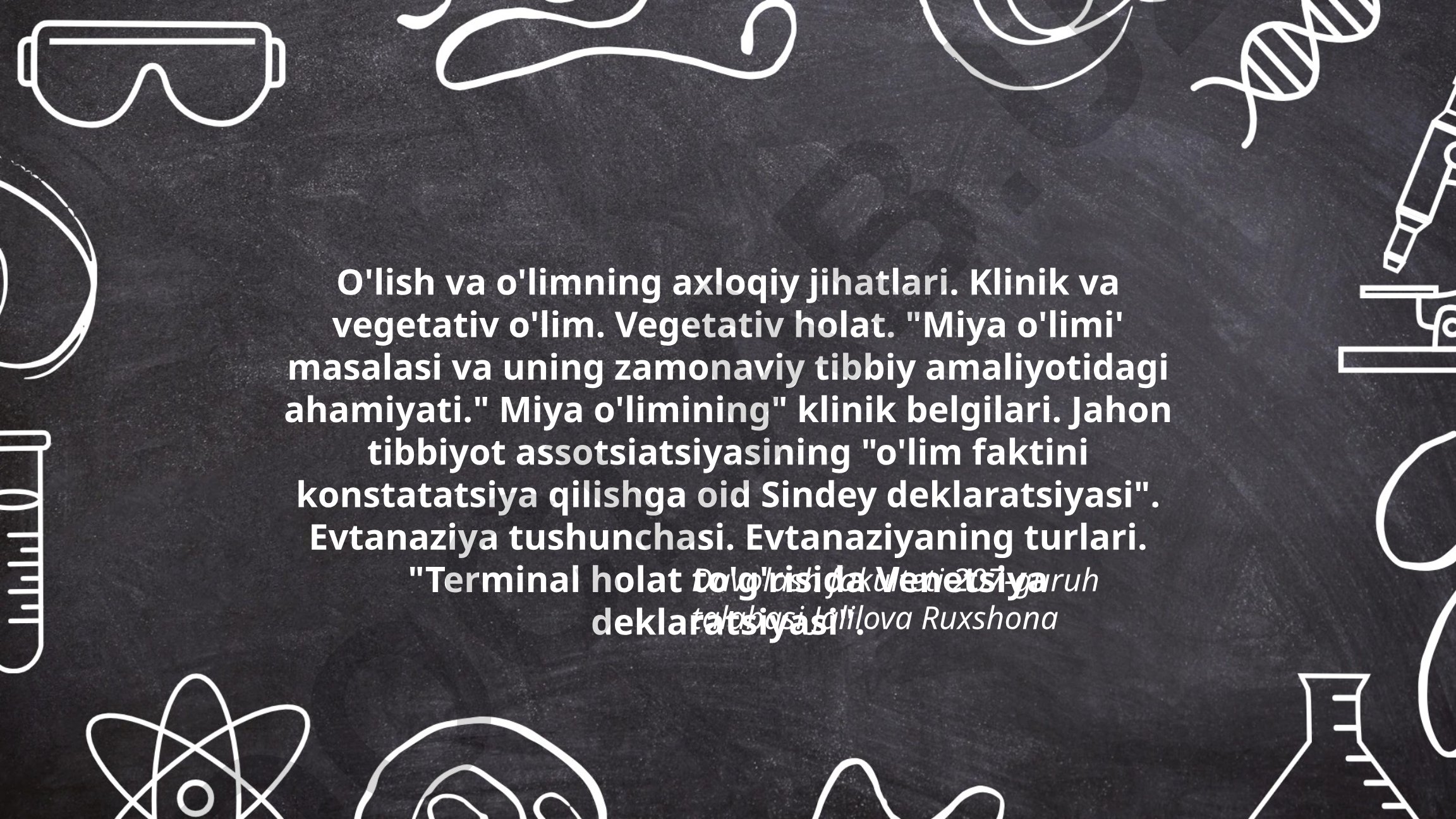 O'lish va o'limning axloqiy jihatlari, klinik va vegetativ holatlar