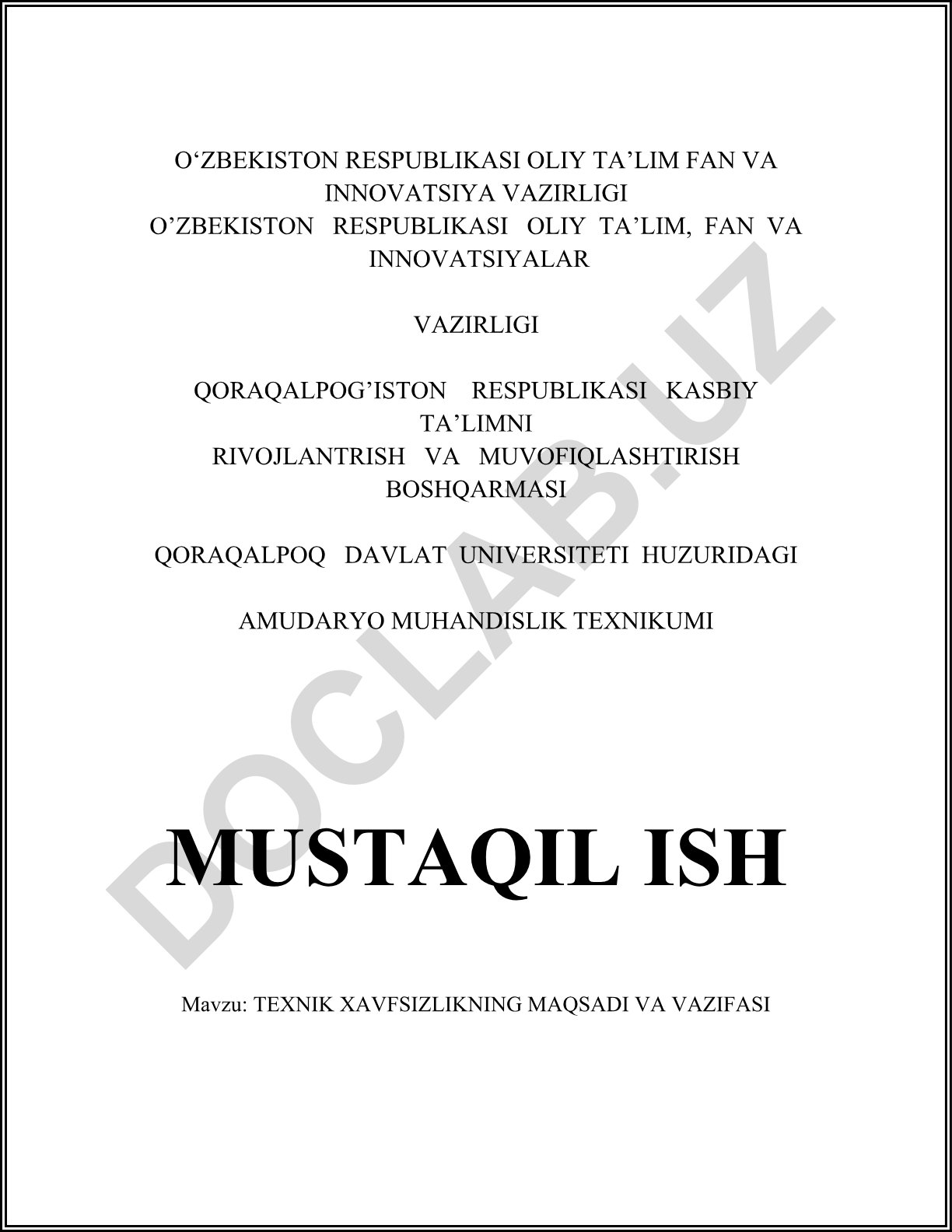 Texnik xavfsizlikning maqsadi va vazifasi