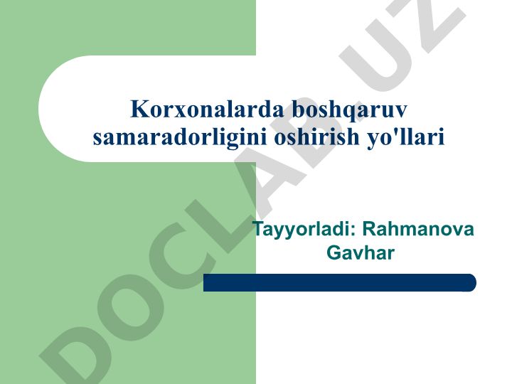 Korxonalarda boshqaruv samaradorligini oshirish yo'llari