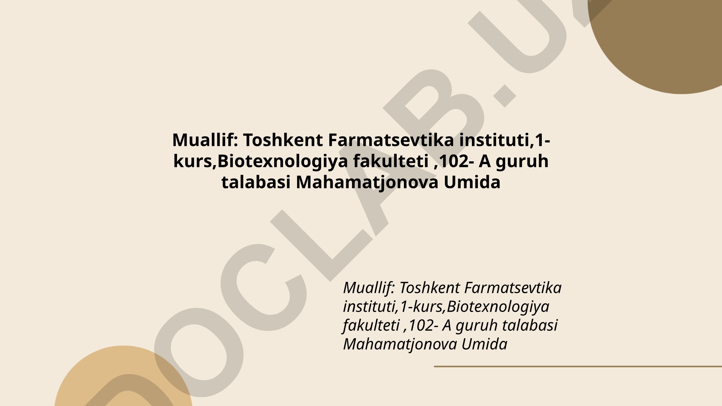Mahamatjonova Umida biografiyasi va biotexnologiya ta'lim yo'li