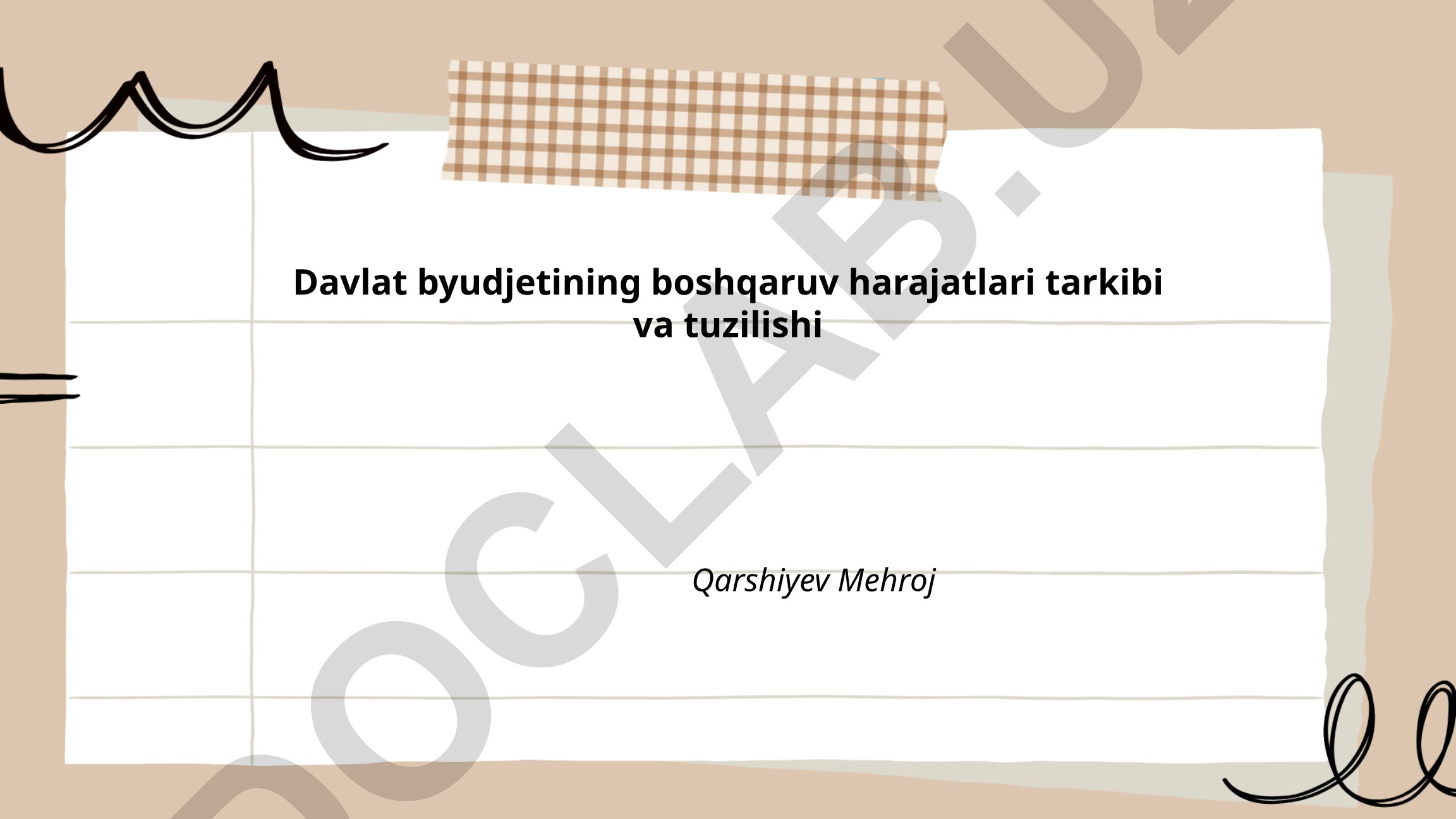Davlat byudjetining boshqaruv harajatlari tarkibi va tuzilishi