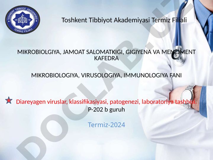 Diareyagen viruslar, klassifikasiyasi, patogenezi, laboratoriya tashhisi