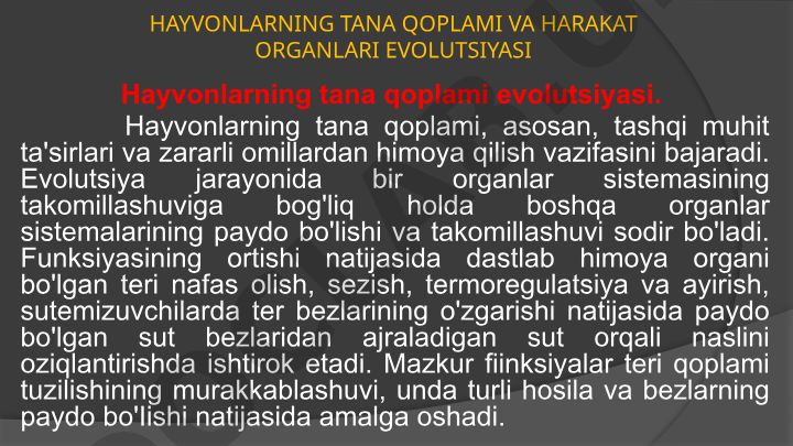 Hayvonlarning tana qoplami va harakat organlari evolutsiyasi