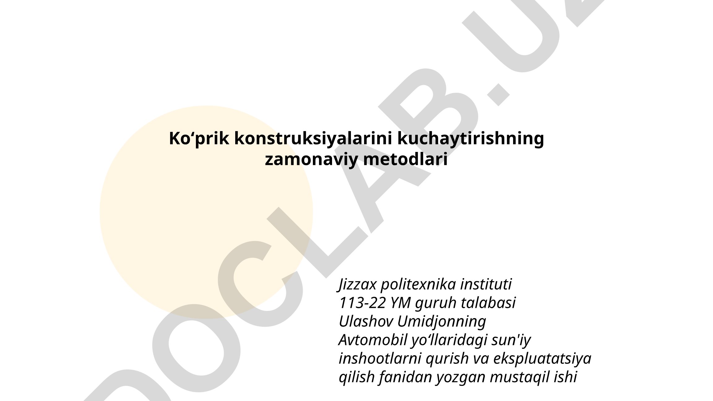 Koʻprik konstruksiyalarini kuchaytirishning zamonaviy metodlari