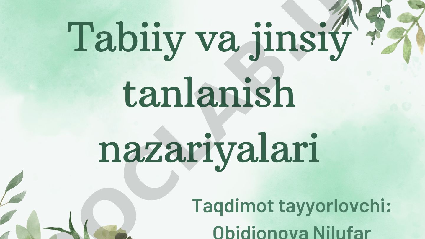 Tabiiy va jinsiy tanlanish nazariyalari