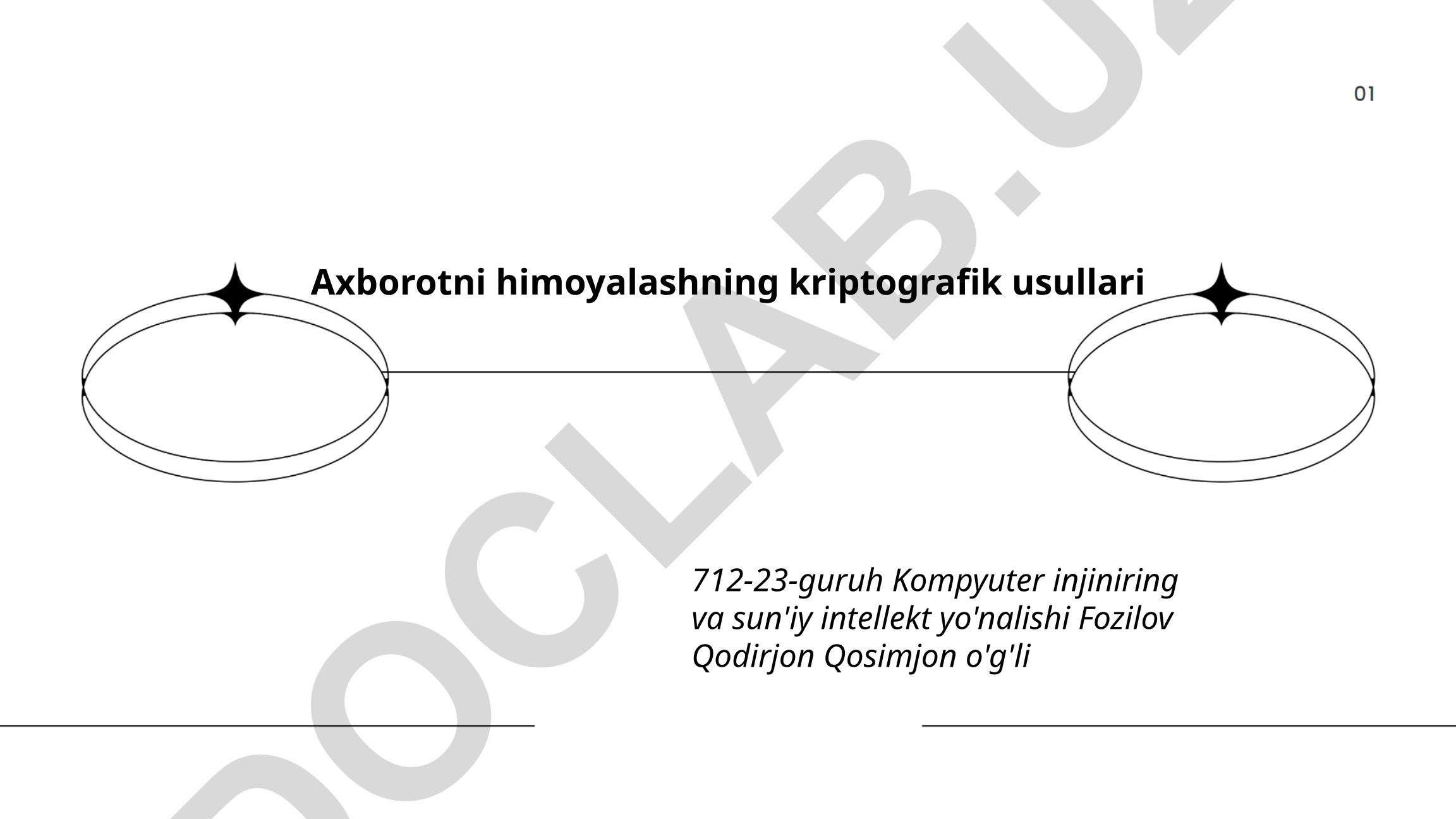Axborotni himoyalashning kriptografik usullari