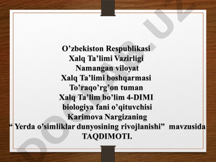 Yerda o’simliklar dunyosining rivojlanishi