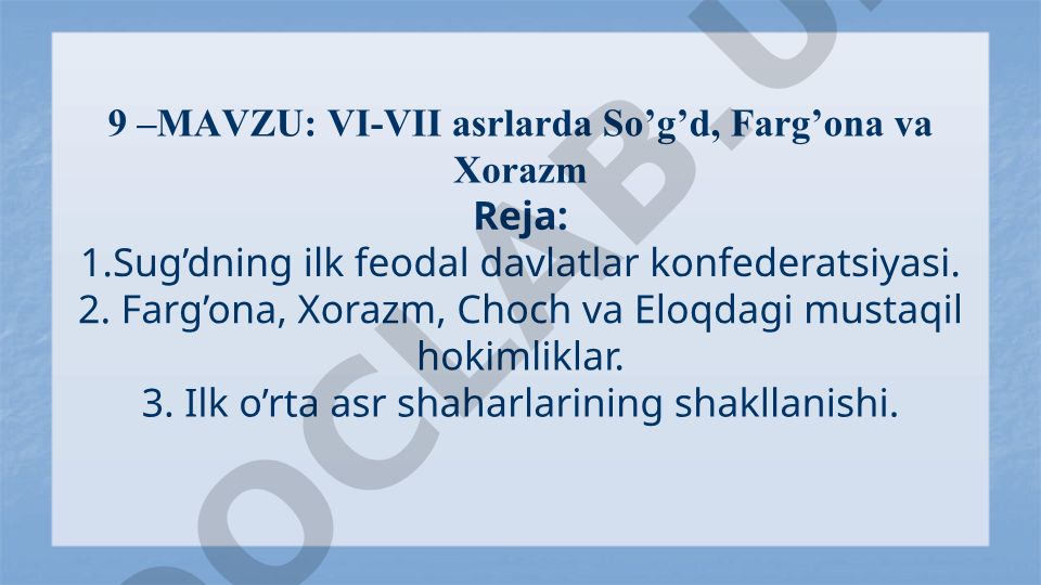 VI-VII asrlarda So'g'd, Farg'ona va Xorazm tarixi