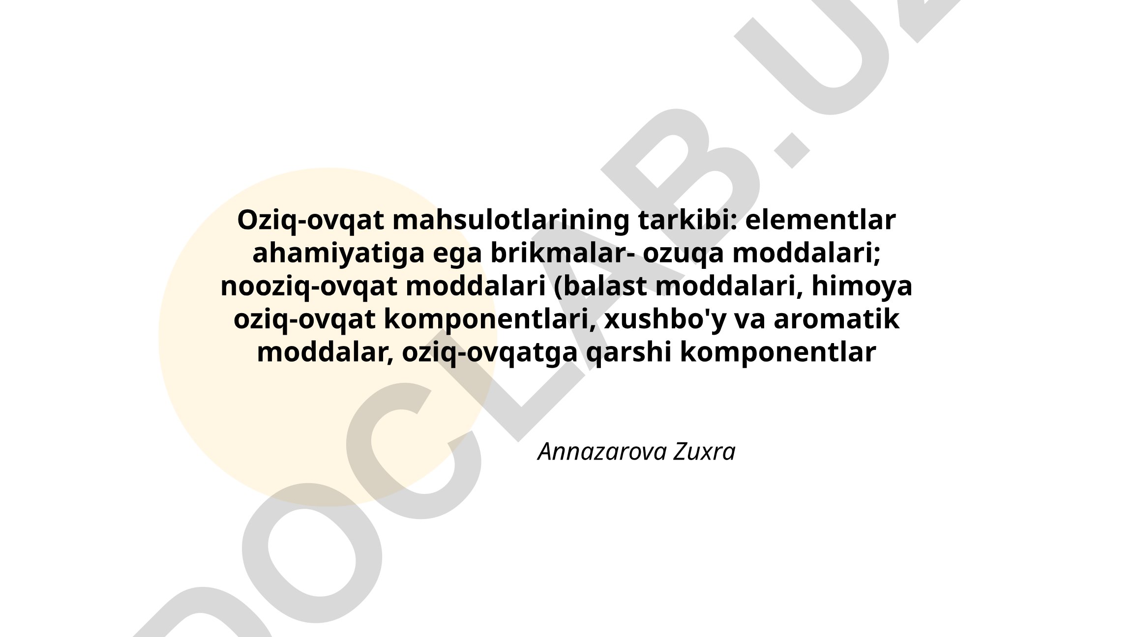 Oziq-ovqat mahsulotlarining tarkibi va ozuqa moddalari