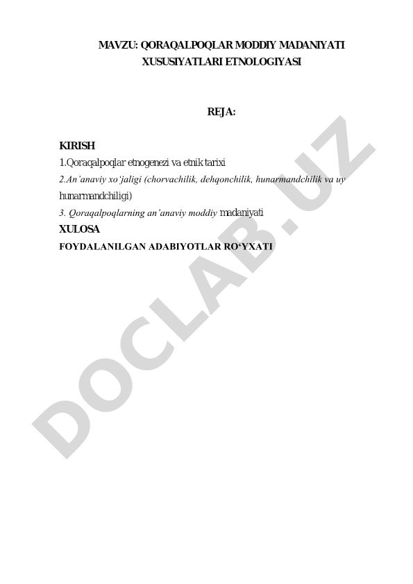 Qoraqalpoqlar moddiy madaniyati xususiyatlari etnologiyasi