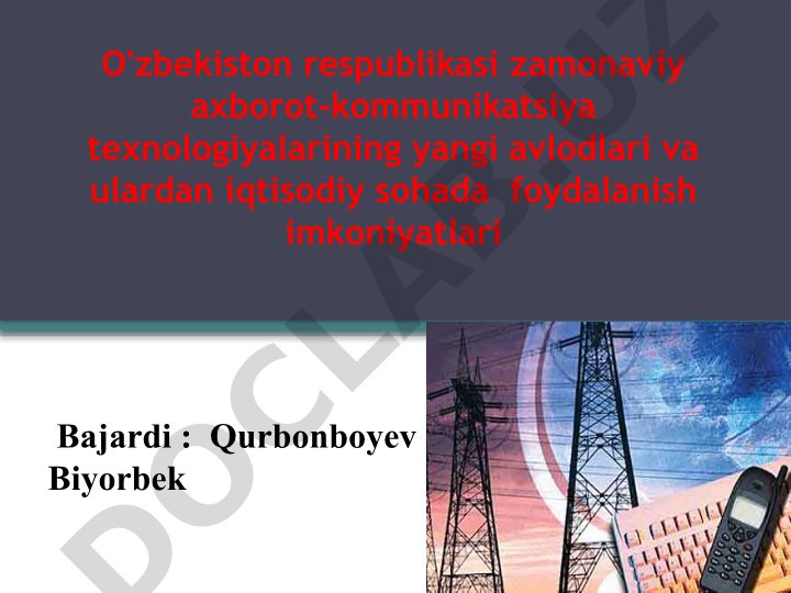 O'zbekistonda axborot-kommunikatsiya texnologiyalari va ochiq axborot jamiyati