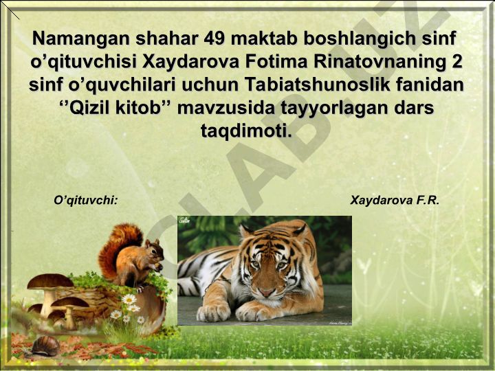 Qizil kitob - O'zbekistonda noyob o'simlik va hayvonlarni muhofaza qilish