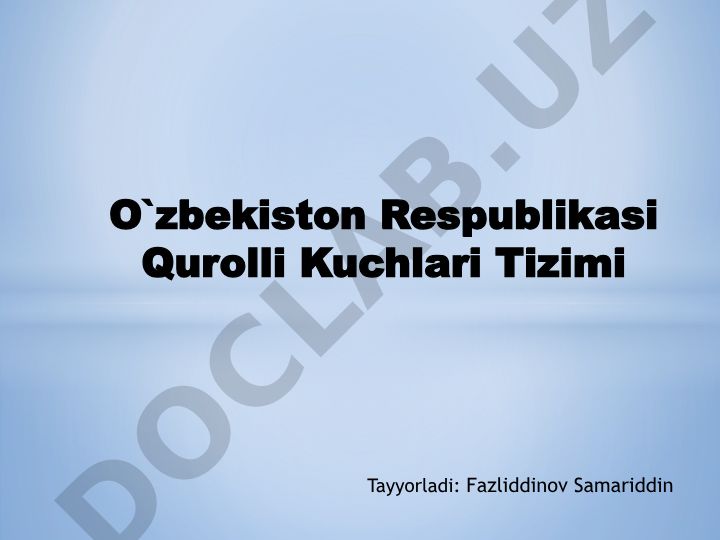 Oʻzbekiston Respublikasi Qurolli Kuchlari Tizimi