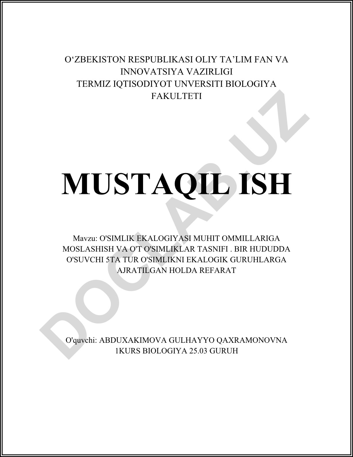 O'simlik ekologiyasi muhit omillariga moslashish va o't o'simliklar tasnifi