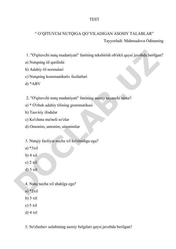 O'qituvchi nutqiga qo'yiladigan asosiy talablar testi