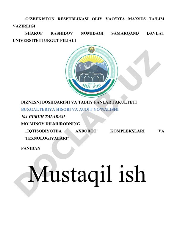 Axborotni saqlash, ishlov berish va himoyalashning zamonaviy texnologiyalari
