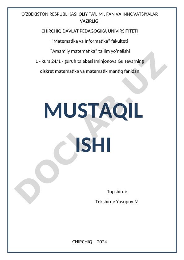 To'plamlar va ular ustida amallar, to'plamlar algebrasi, kirirtish chiqarish qoidasi