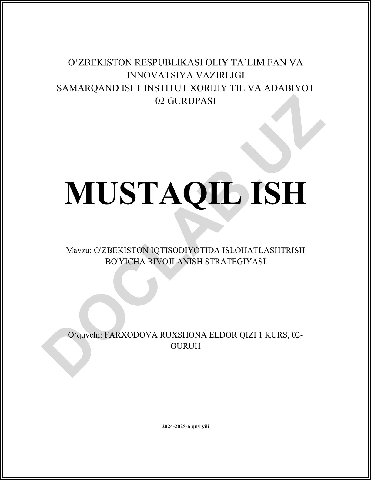 O'zbekiston iqtisodiyotida islohatlash bo'yicha rivojlanish strategiyasi