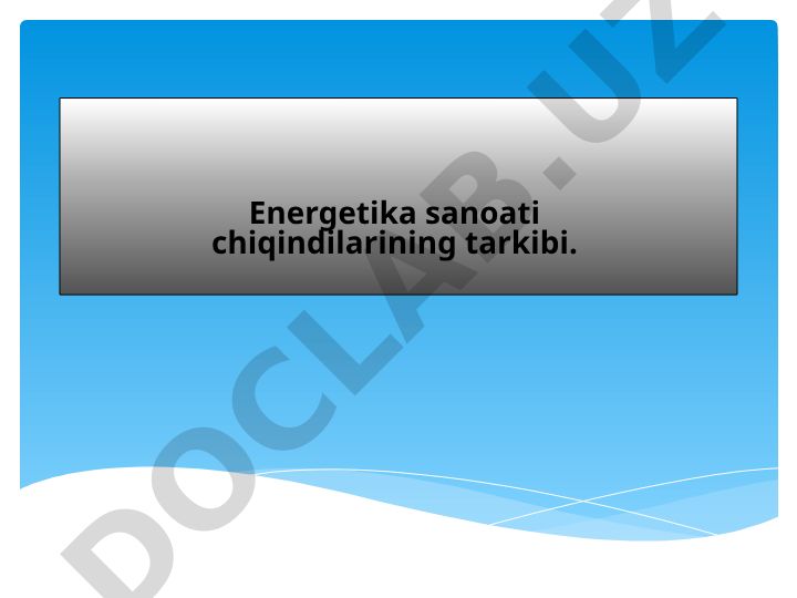 Energetika sanoati chiqindilari asosidagi bog'lovchi materiallar