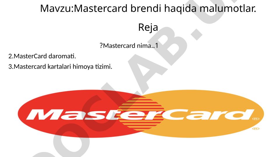 Mastercard brendi haqida ma'lumotlar