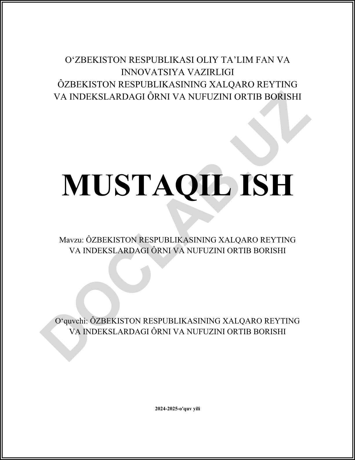 O'zbekiston Respublikasining xalqaro reyting va indekslardagi o'rni va nufuzini ortib borishi
