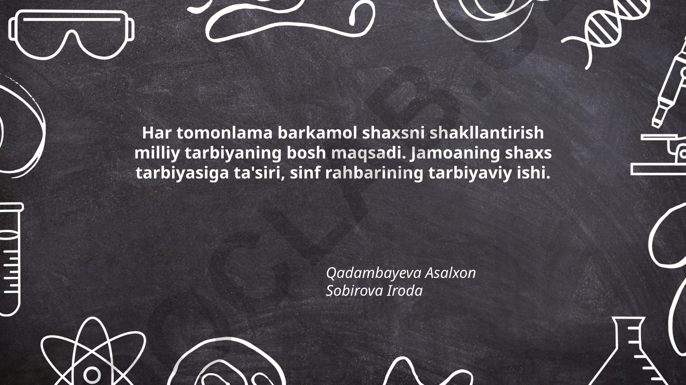 Har tomonlama barkamol shaxsni shakllantirish va milliy tarbiya